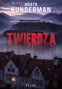 Twierdza - Agata Kunderman - ebook + audiobook + książka