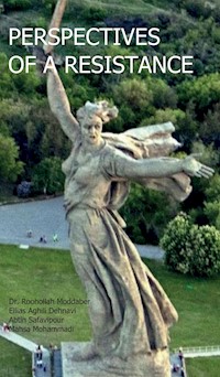 Perspectives Of A Resistance - Ellias Aghili Dehnavi - ebook