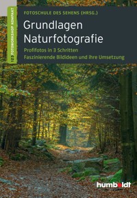Grundlagen Naturfotografie - Martina Walther-Uhl - ebook