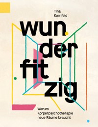 wunderfitzig - Tina Kornfeld - ebook