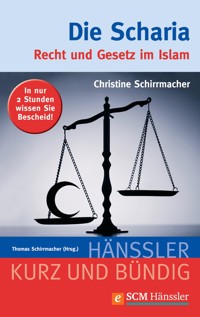 Die Scharia - Christine Schirrmacher - ebook