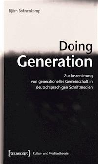 Doing Generation - Björn Bohnenkamp - ebook