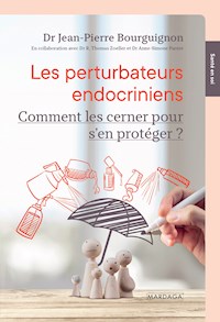 Les perturbateurs endocriniens - Jean-Pierre Bourguignon - ebook