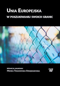 Unia Europejska w poszukiwaniu swoich granic -  - książka