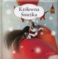 Moje bajki Królewna Śnieżka -  - książka