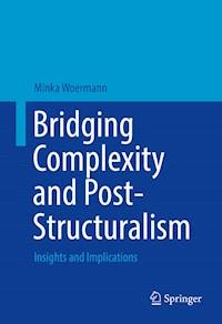 Bridging Complexity and Post-Structuralism - Minka Woermann - ebook