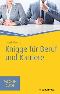 Knigge für Beruf und Karriere - Horst Hanisch - ebook