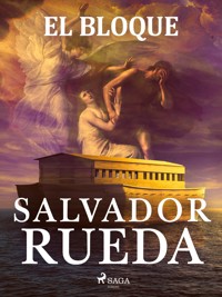 El bloque - Salvador Rueda - ebook