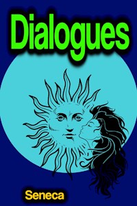 Dialogues - Séneca - ebook
