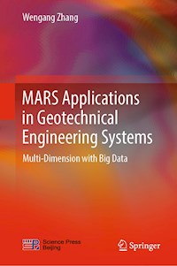 MARS Applications in Geotechnical Engineering Systems - Wengang Zhang - ebook