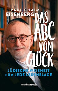 Das ABC vom Glück - Paul Chaim Eisenberg - ebook
