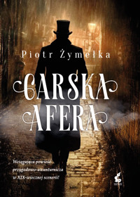 Carska afera - Piotr Żymełka - ebook + książka