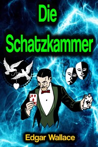 Die Schatzkammer - Edgar Wallace - ebook