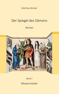 Der Spiegel des Dämons - Matthias Binder - ebook