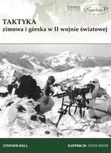 Taktyka zimowa i górska w II wojnie światowej - Stephen Bull - książka