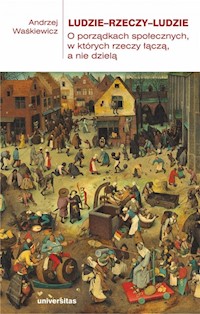 Ludzie—rzeczy—ludzie - Andrzej Waśkiewicz - książka