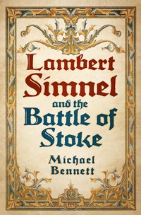 Lambert Simnel and the Battle of Stoke - Bennett Michael - ebook