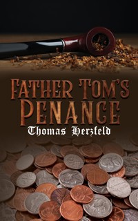 Father Tom's Penance - Thomas Herzfeld - ebook