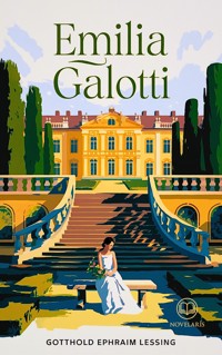 Lessing: Emilia Galotti (Novelaris Klassik) - Gotthold Ephraim Lessing - ebook