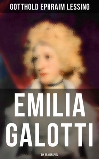Emilia Galotti: Ein Trauerspiel - Gotthold Ephraim Lessing - ebook
