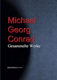 Michael Georg Conrad - Michael Georg Conrad - ebook