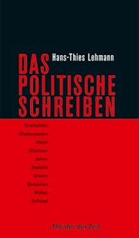 Das Politische Schreiben - Hans-Thies Lehmann - ebook