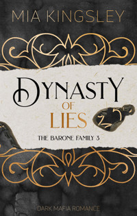 Dynasty Of Lies - Mia Kingsley - ebook