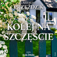 Kolej na szczęście - Przeździk Natalia - ebook + audiobook + książka