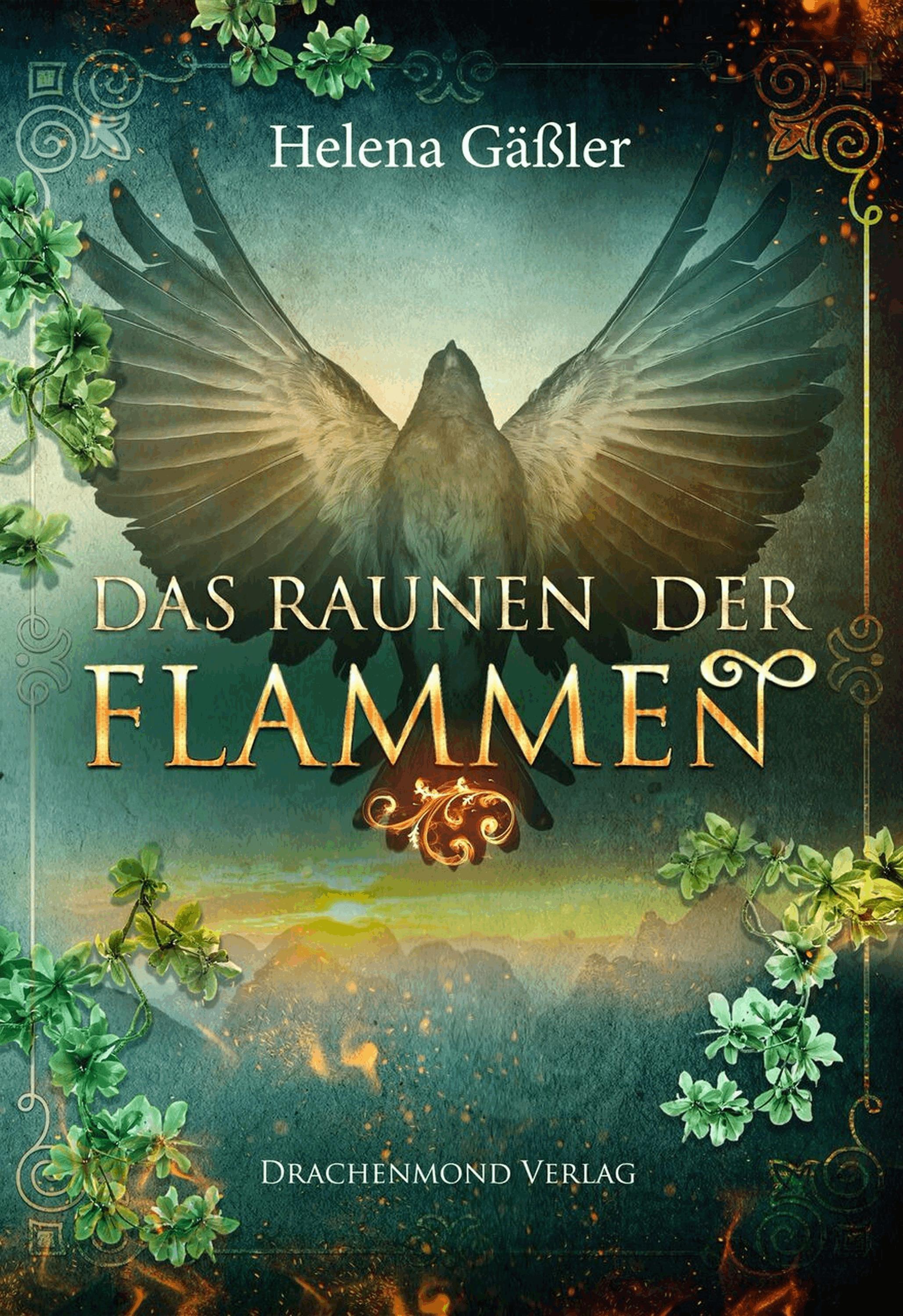 Das Raunen der Flammen