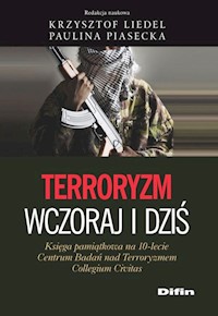 Terroryzm wczoraj i dziś -  - książka