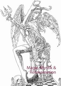 Magie, Mystik & Reinkarnation - Valentin Fortister Mutrasiel - ebook