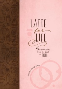 Latte for Life - Renae Brumbaugh Green - ebook