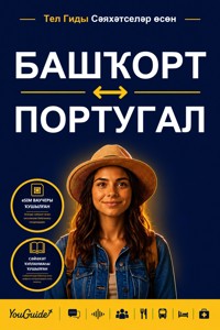 The Language Guide for Travelers - Bashkir to Portuguese - YouGuide - ebook