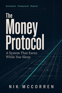 The Money Protocol - Nik McCorren - ebook