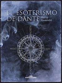El esoterismo de Dante - René Guénon - ebook