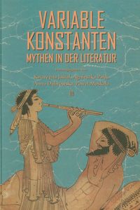 Variable Konstanten Mythen in der Literatur -  - książka