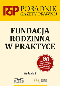 Fundacja rodzinna w praktyce -  - książka