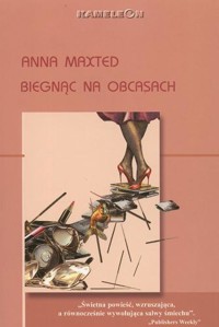 Biegnąc na obcasach - Anna Maxted - ebook