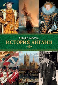 История Англии - Андре Моруа - ebook
