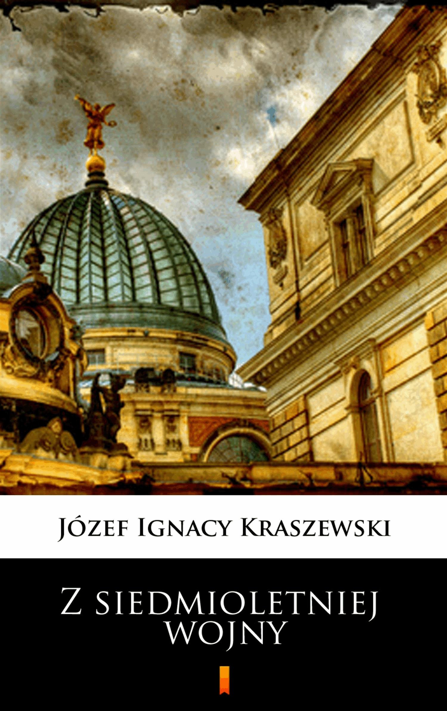 Okładka:Trylogia Saska. Z siedmioletniej wojny 