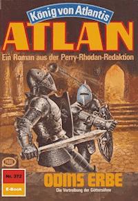 Atlan 372: Odins Erbe -  Kurt Mahr - ebook