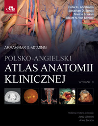 Polsko-angielski atlas anatomii klinicznej. Mcminn & Abrahams - P.H. Abrahams, J.D. Spratt, M. Loukas, Schoor A.N. Van - książka