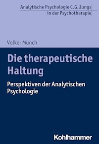 Die therapeutische Haltung - Volker Münch - ebook