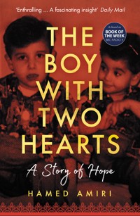 The Boy with Two Hearts - Hamed Amiri - ebook