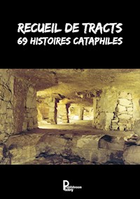 Recueil de tracts - Claustrophile . - ebook