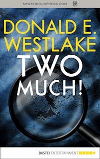 Two Much! - Donald E Westlake - ebook