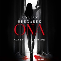Ona - Bednarek Adrian - ebook + audiobook + książka