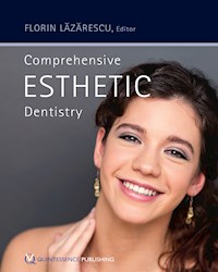 Comprehensive Esthetic Dentistry - Florin Lazarescu - ebook