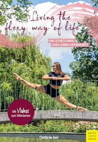 Living the Flexy Way of Life - Iser Stefanie - ebook