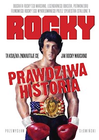 Rocky. Biografia legendarnego boksera - Przemysław Słowiński - ebook